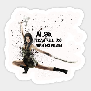 River Tam can kill you with her brain! Sticker